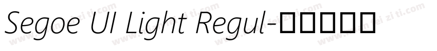 Segoe UI Light Regul字体转换